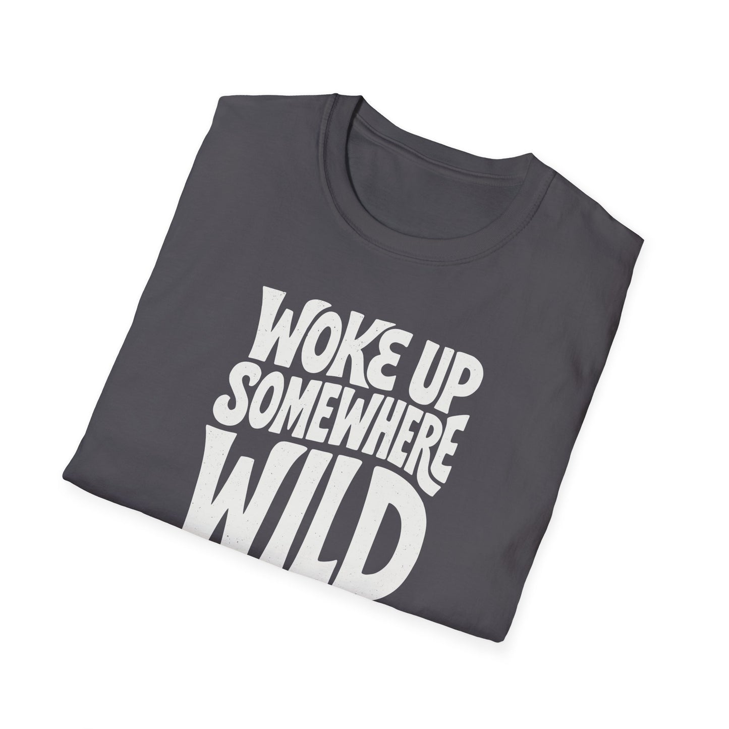 Woke Up Somewhere Wild Tee