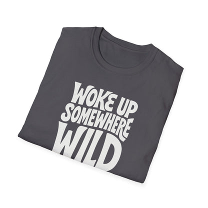 Woke Up Somewhere Wild Tee