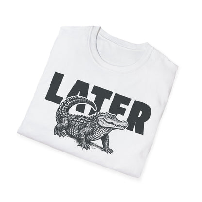 Later Gator Tee