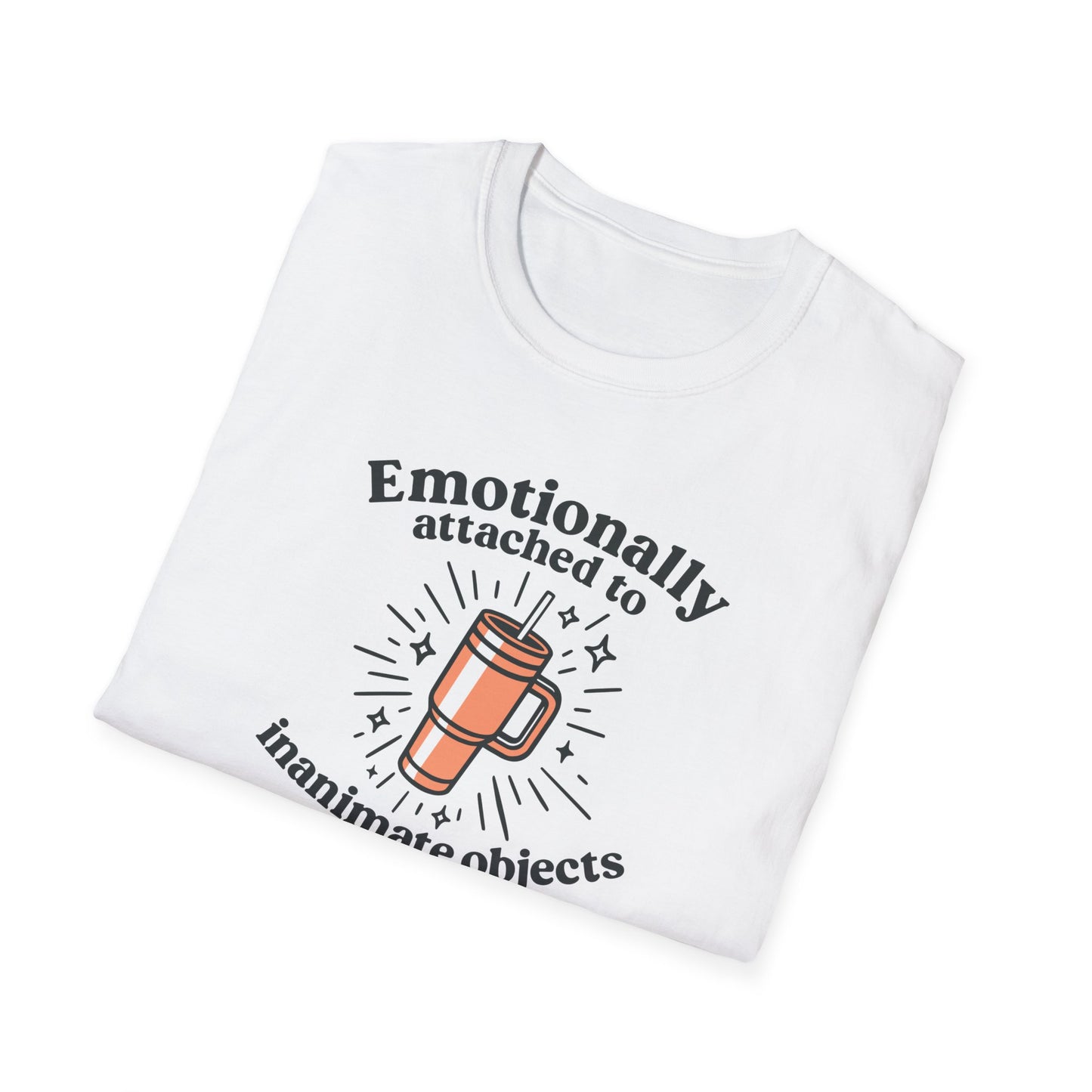 Emotionally Attached Tee