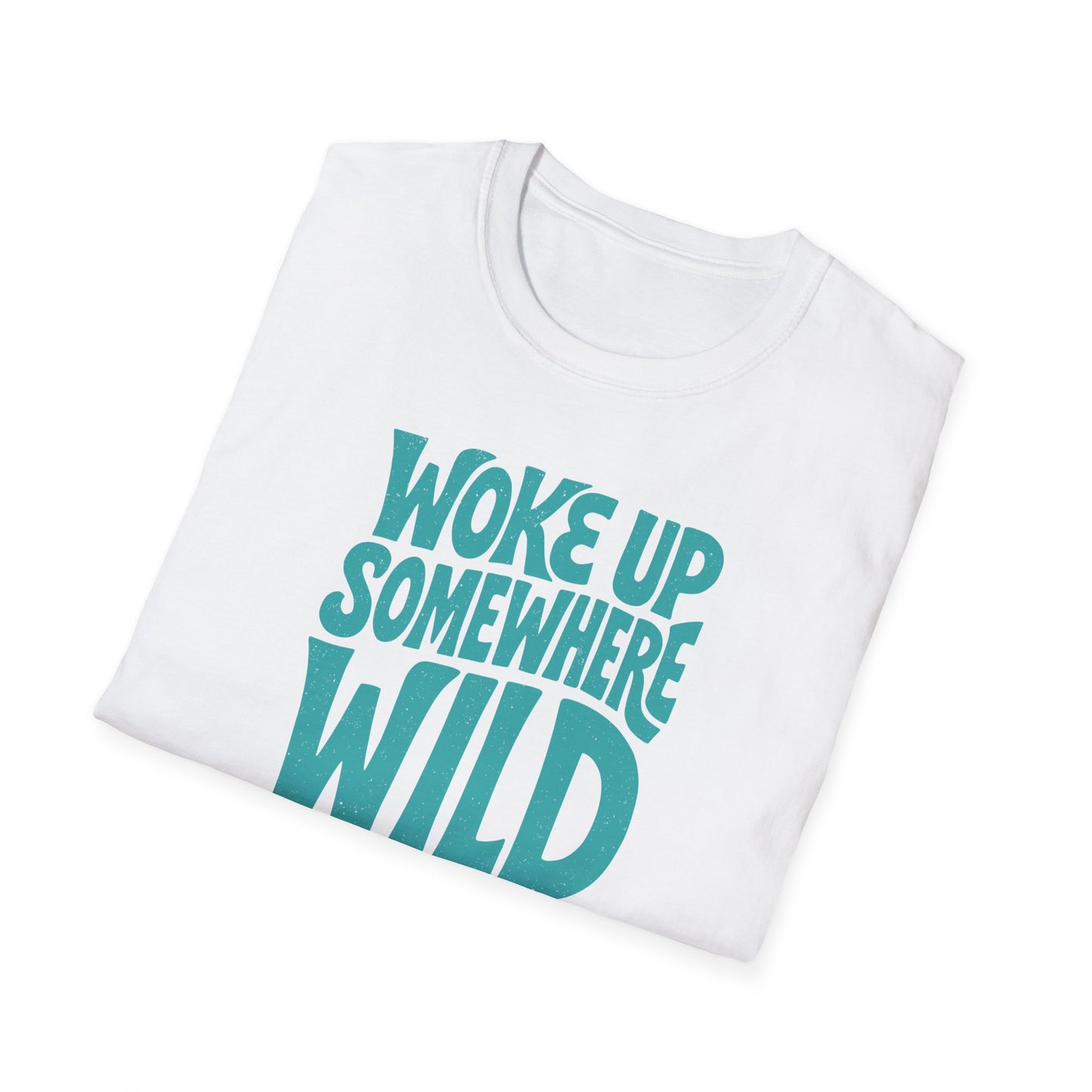 Woke Up Somewhere Wild Tee