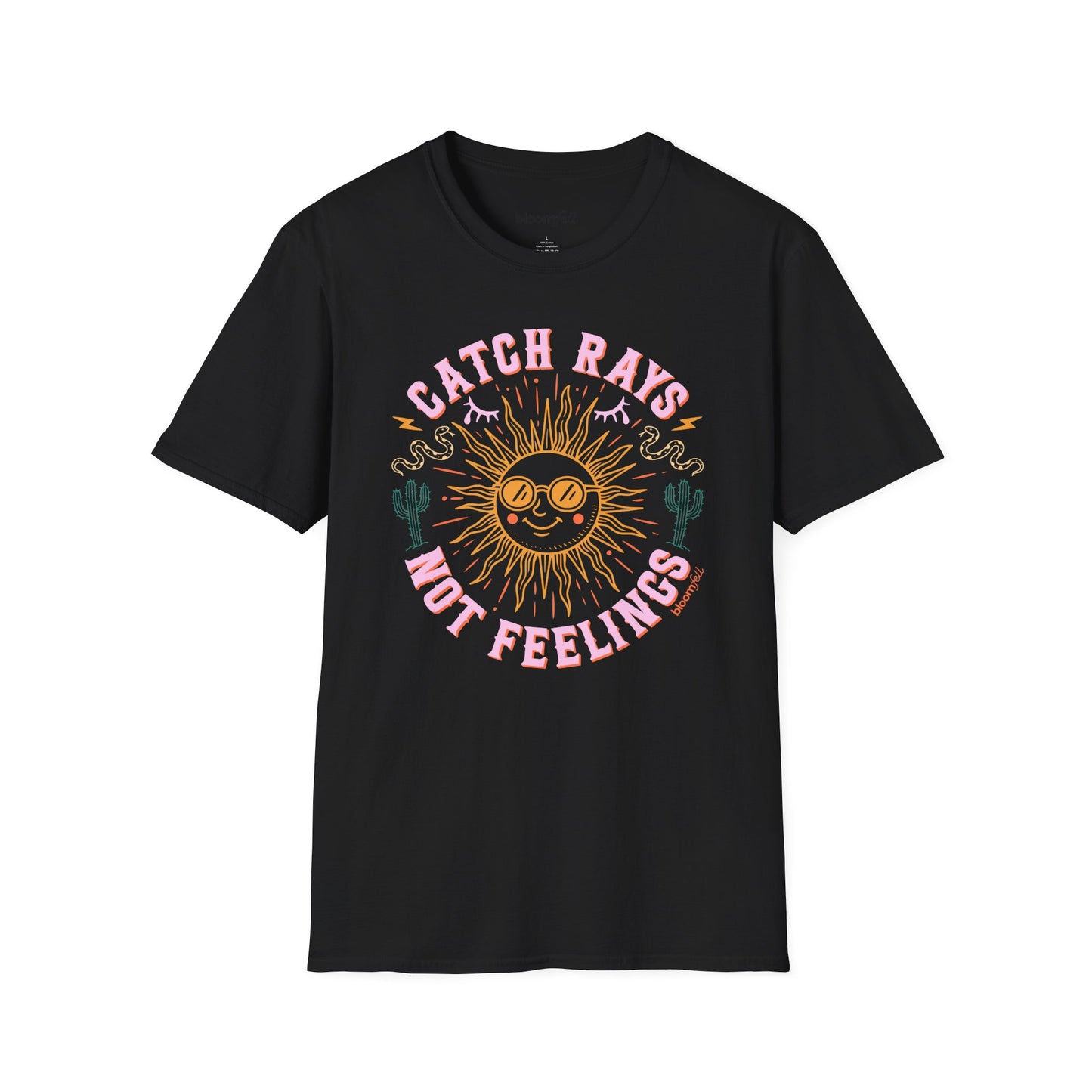 Catch Rays, Not Feelings T-Shirt