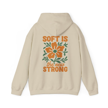 Soft Is Strong Hoodie
