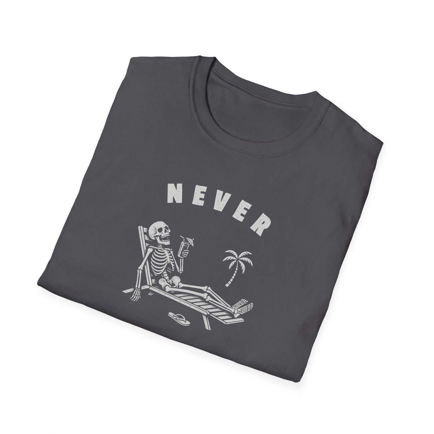 Never Better Tee