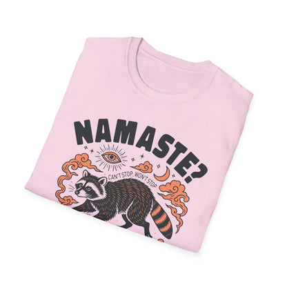 Namaste? Nah, I Stray Tee