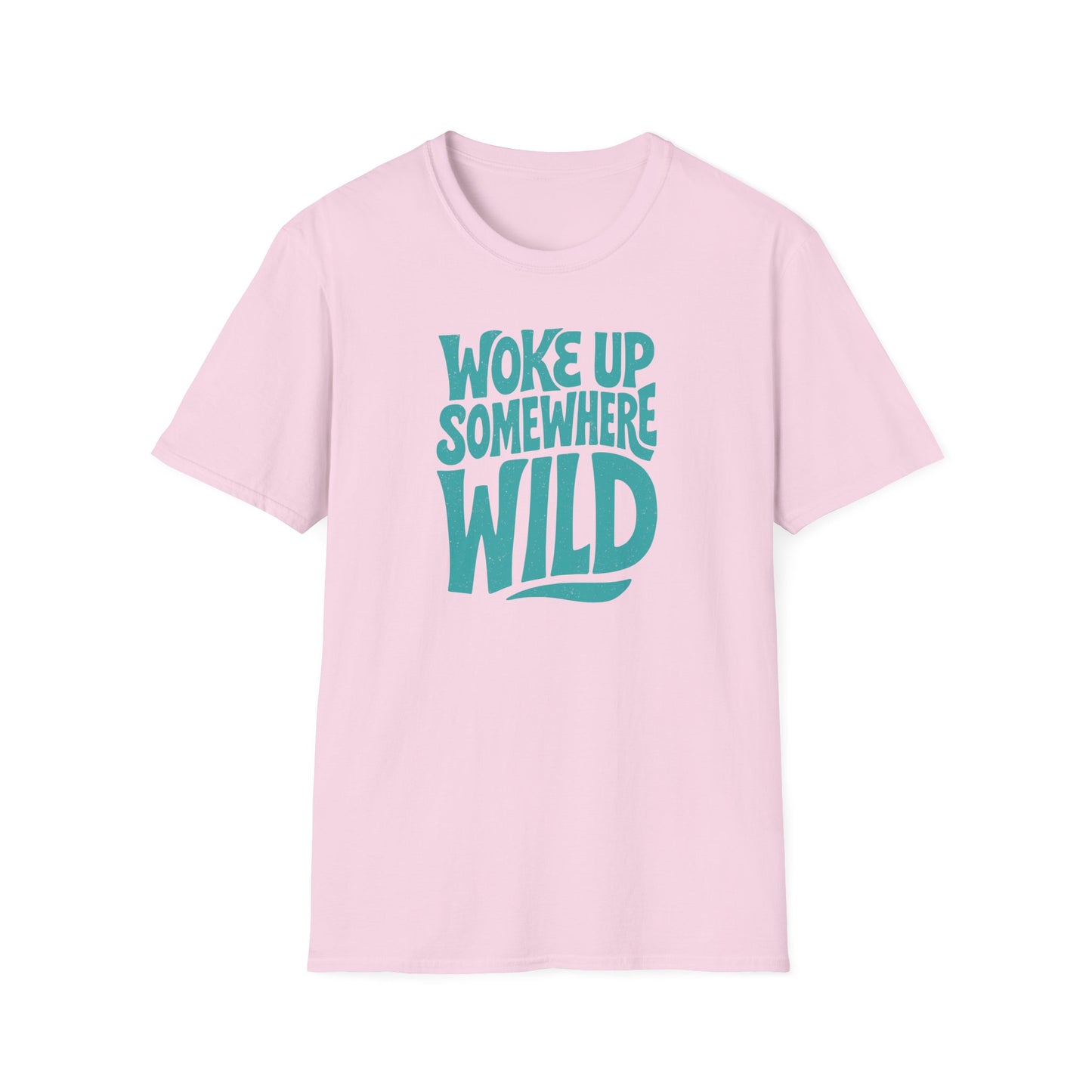 Woke Up Somewhere Wild Tee