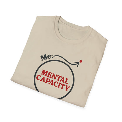 Me vs. Mental Capacity Tee