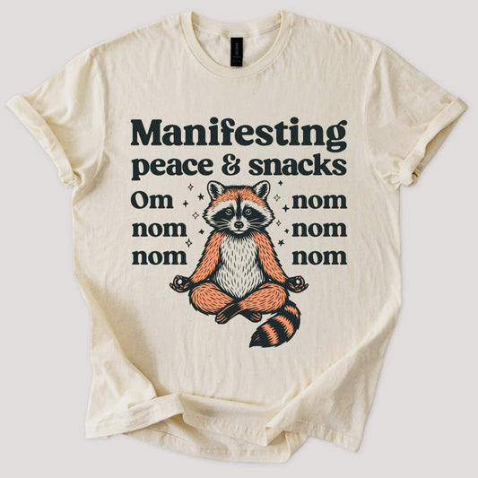 Manifesting Peace & Snacks Tee
