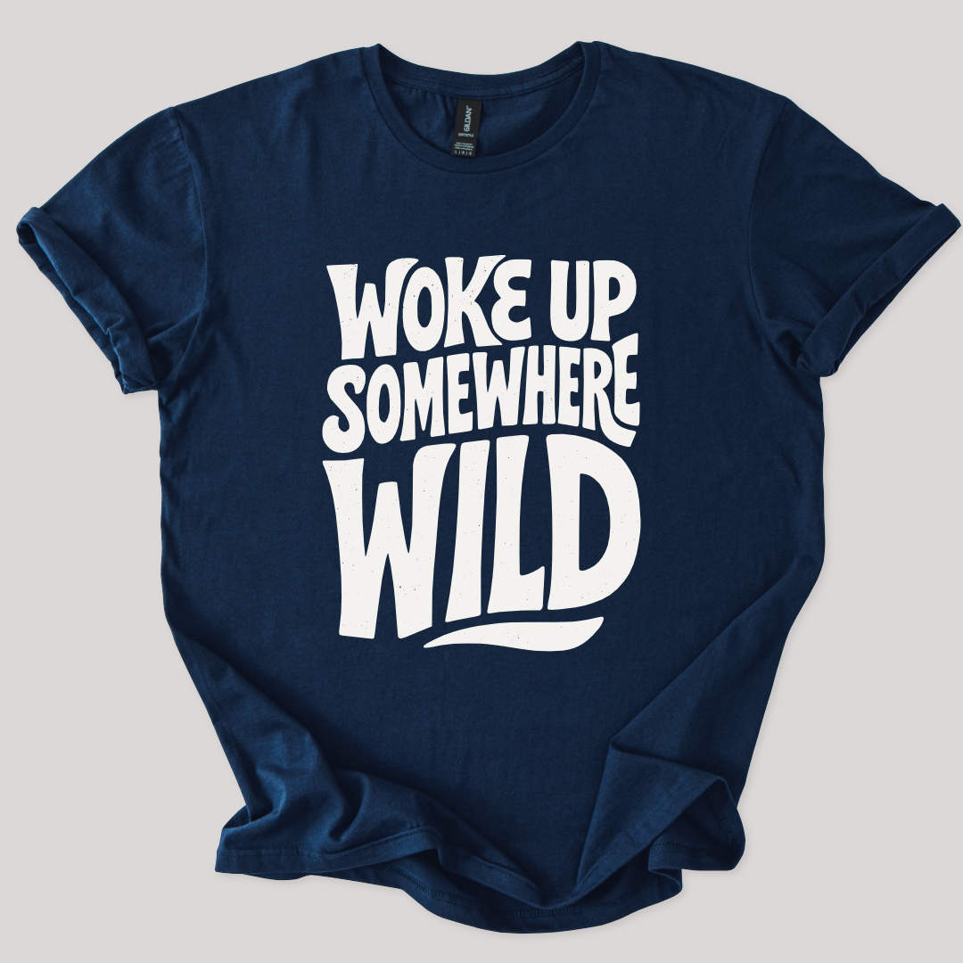 Woke Up Somewhere Wild Tee