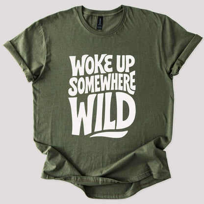 Woke Up Somewhere Wild Tee