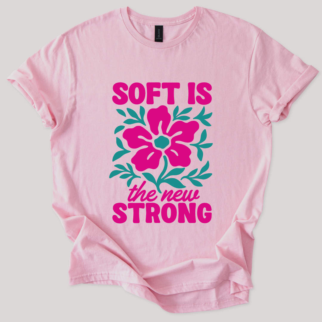 Soft Is Strong Tee