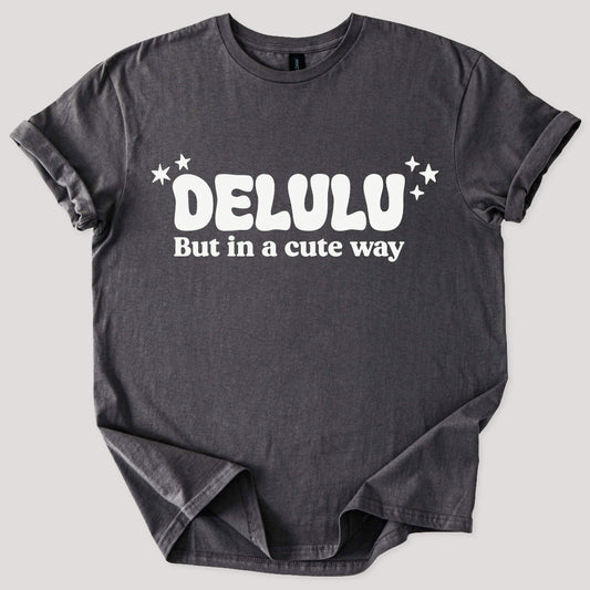 Delulu Tee