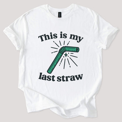 Burnout Tee Last Straw