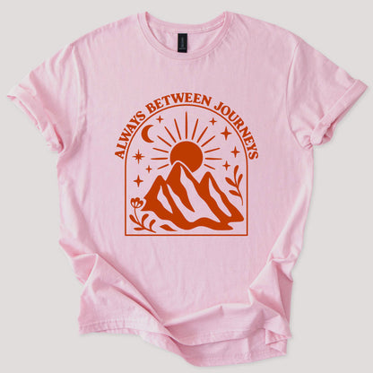 Always Between Journeys Tee