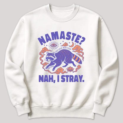 Namaste? Nah, I Stray Raccoon Sweater