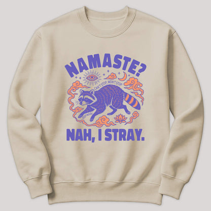 Namaste? Nah, I Stray Raccoon Sweater