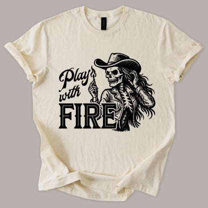 Play with Fire Tee