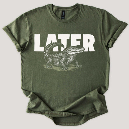 Later Gator Tee