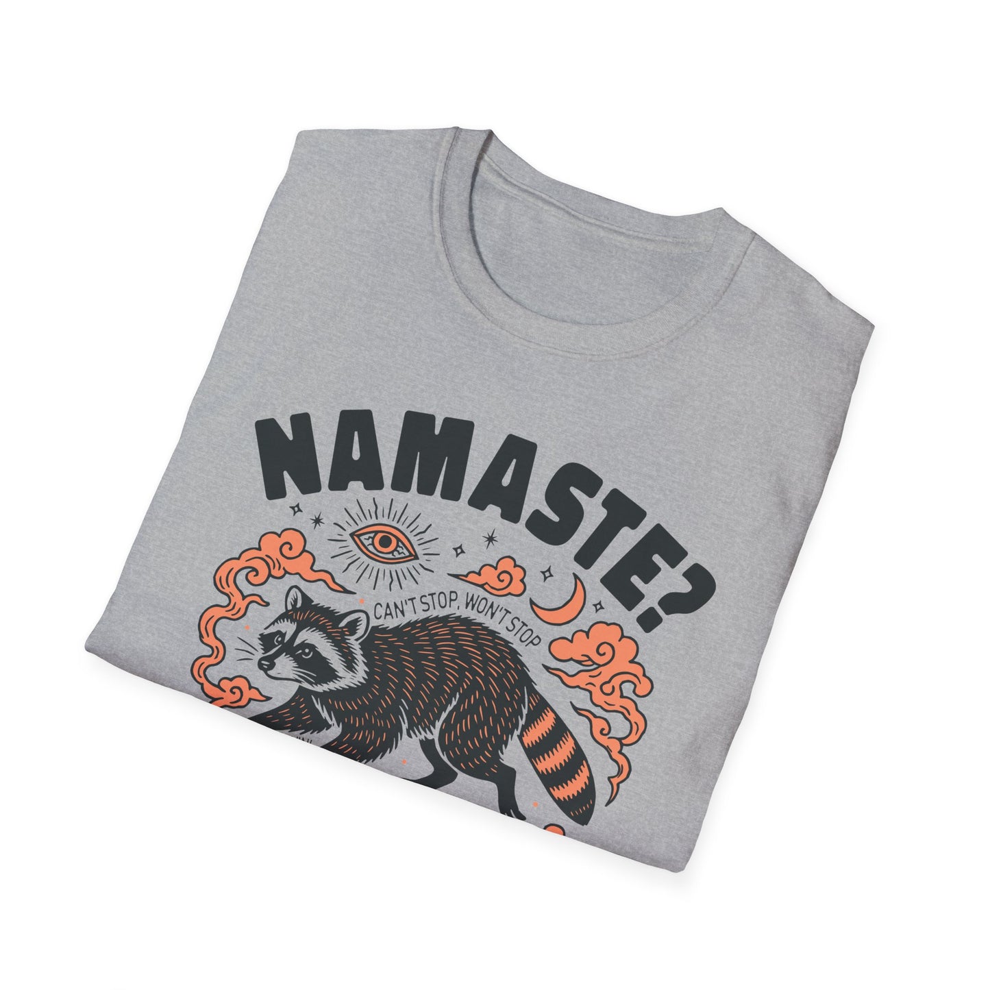 Namaste? Nah, I Stray Tee
