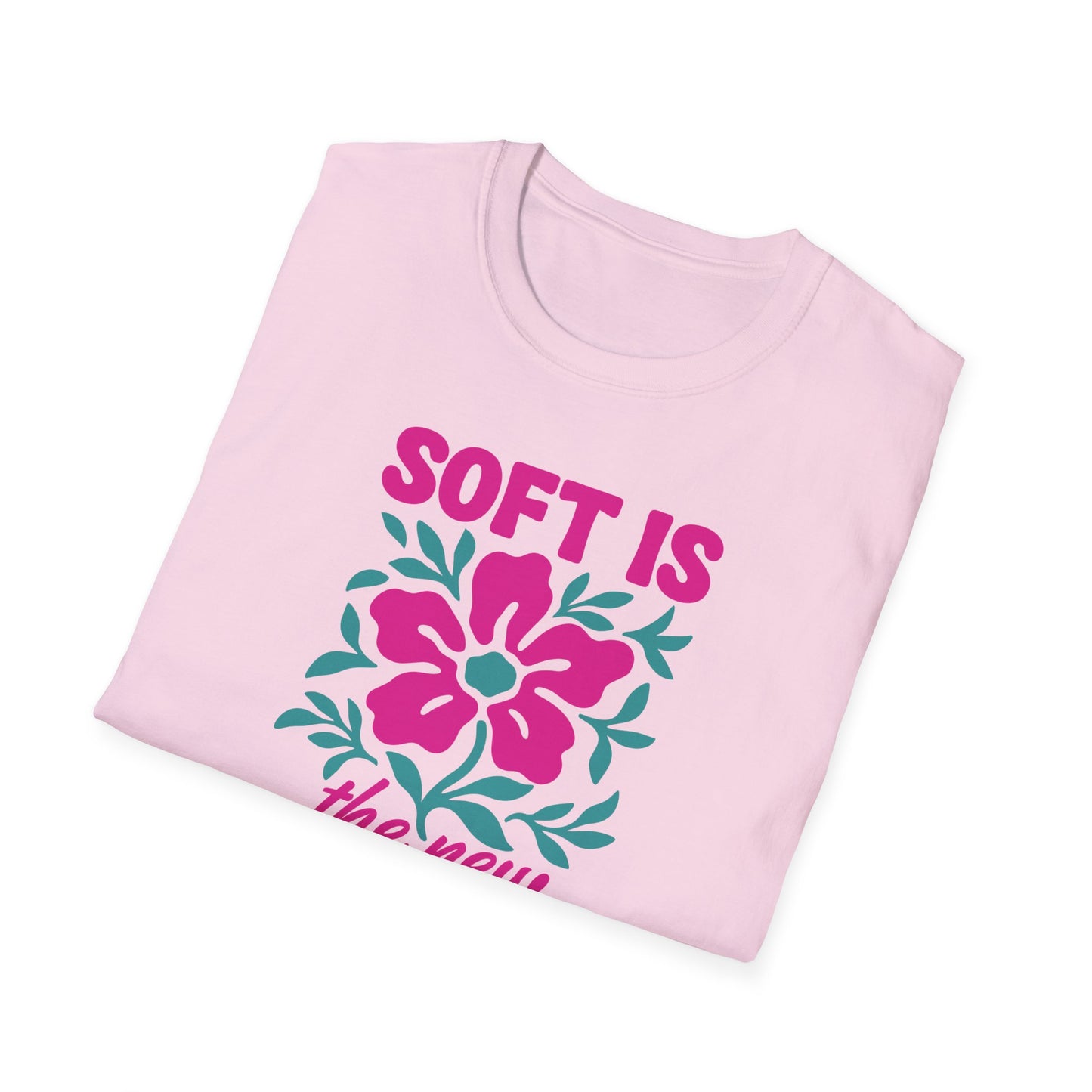 Soft Is Strong Tee