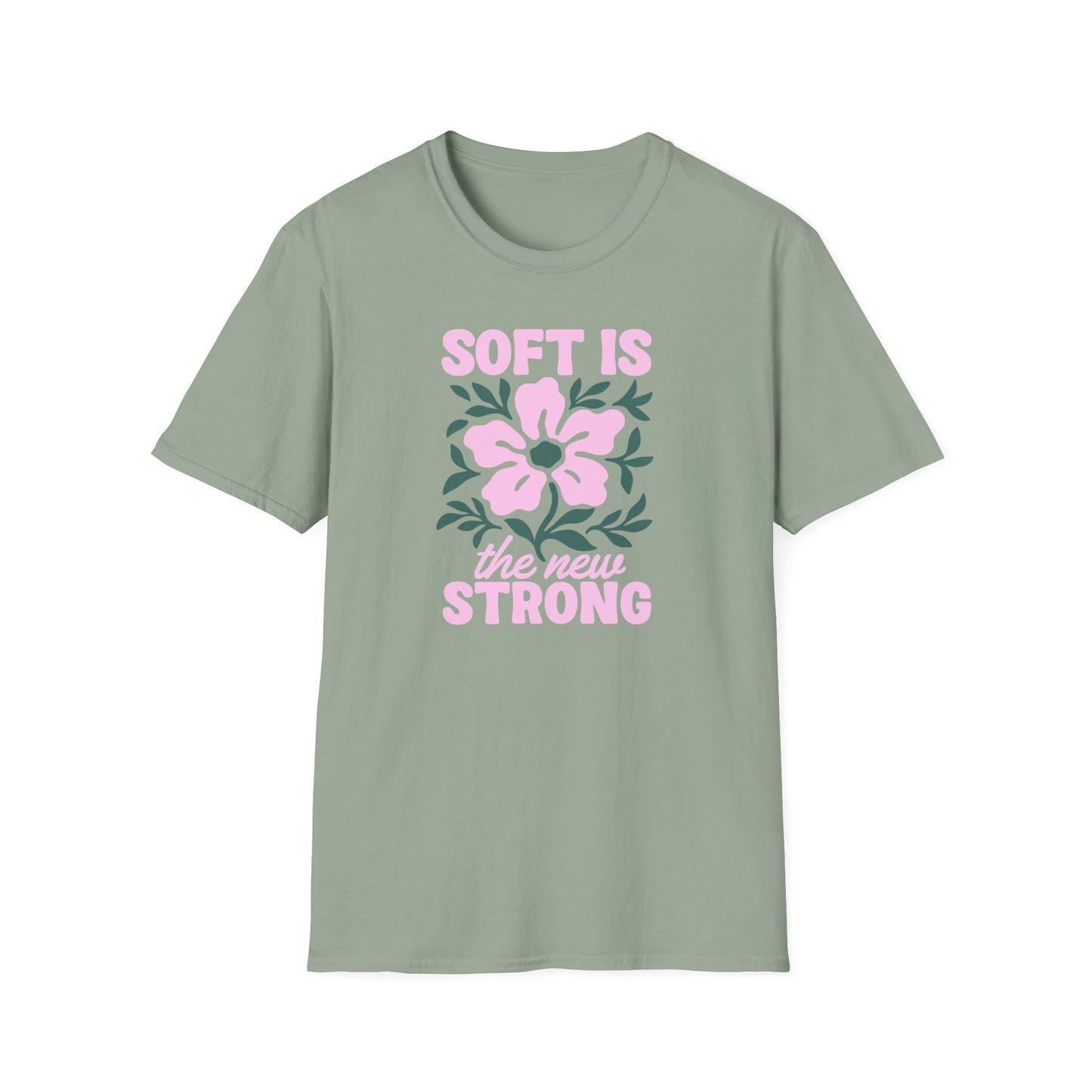 Soft Is Strong Tee