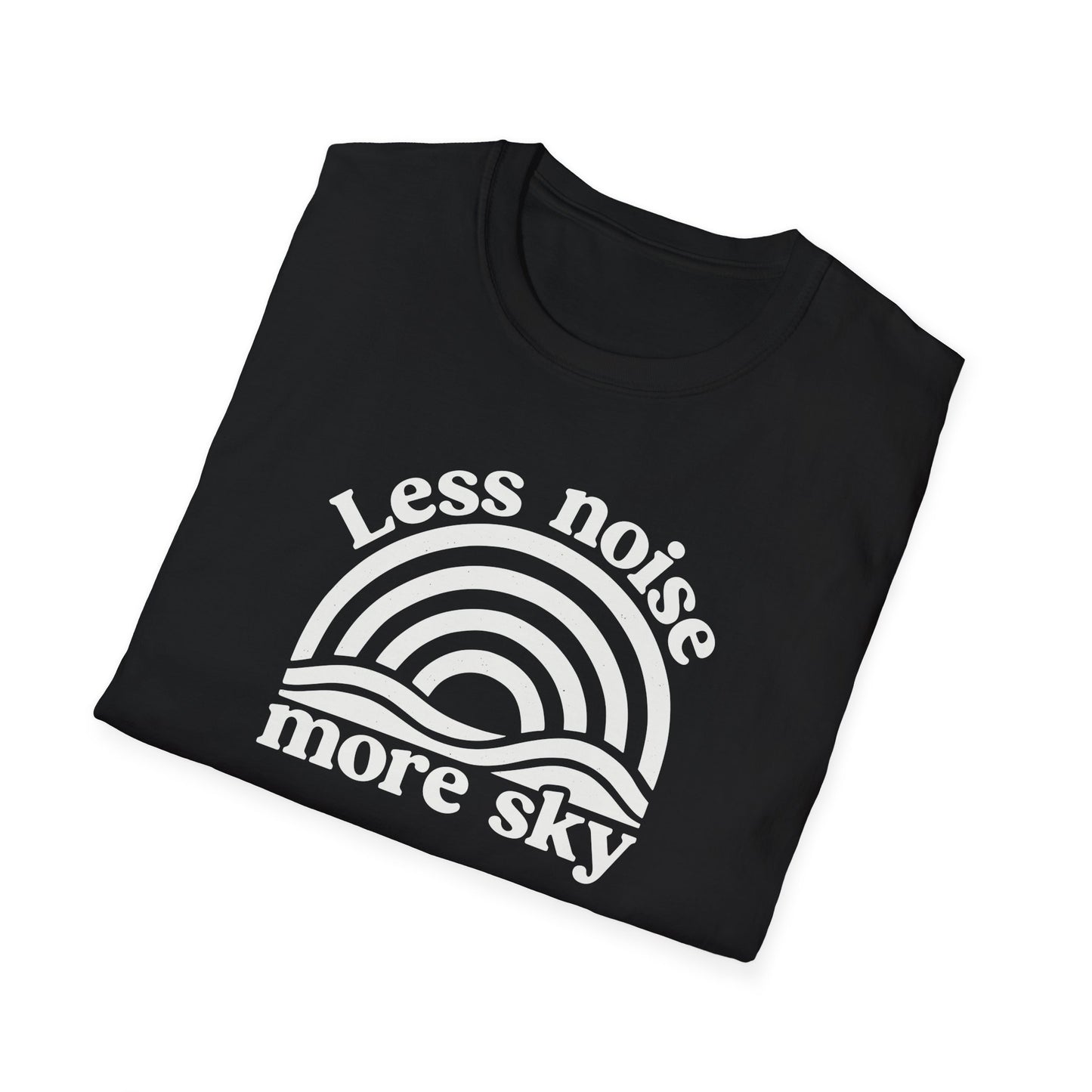 Less Noise More Sky Tee