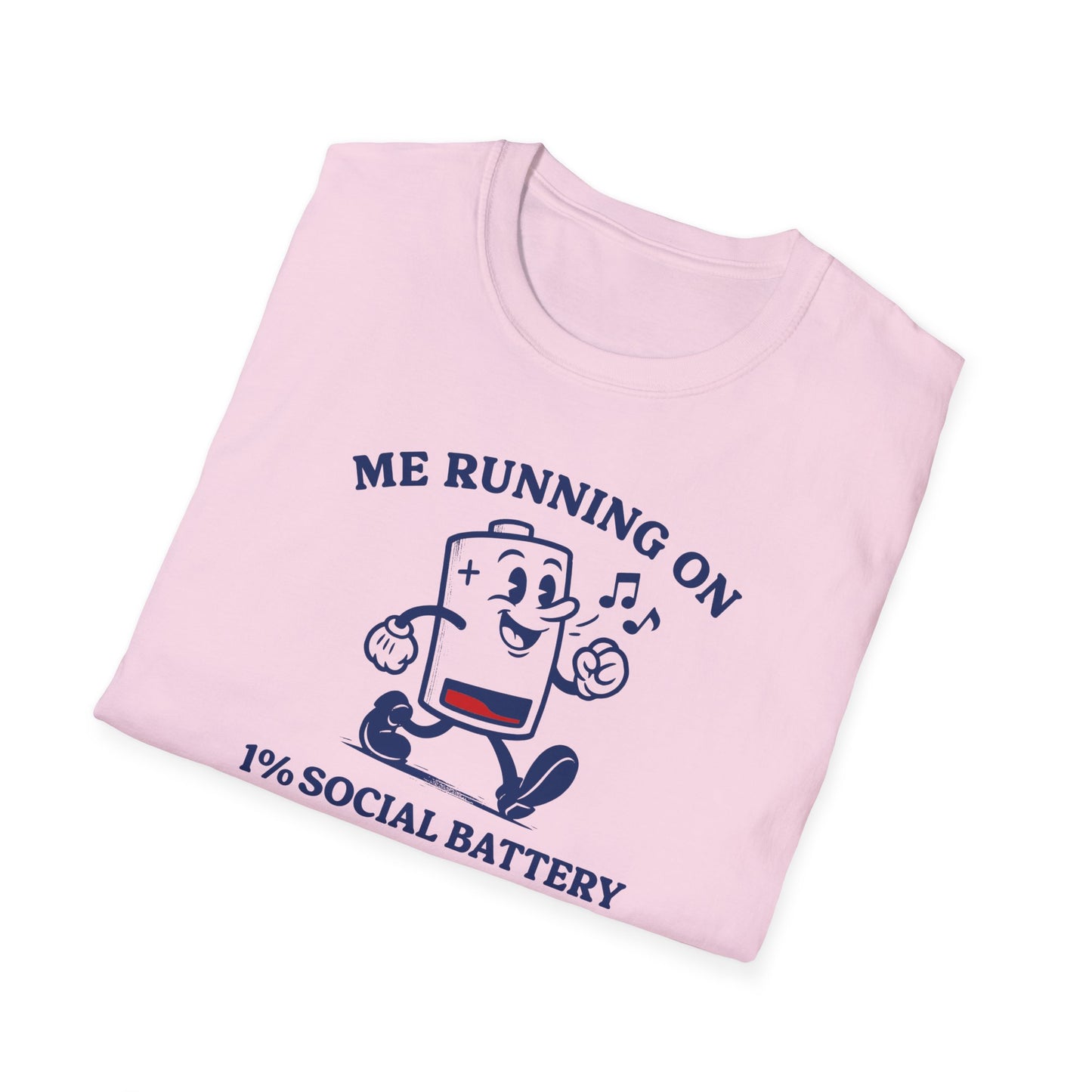 Running on 1% Social Battery Tee