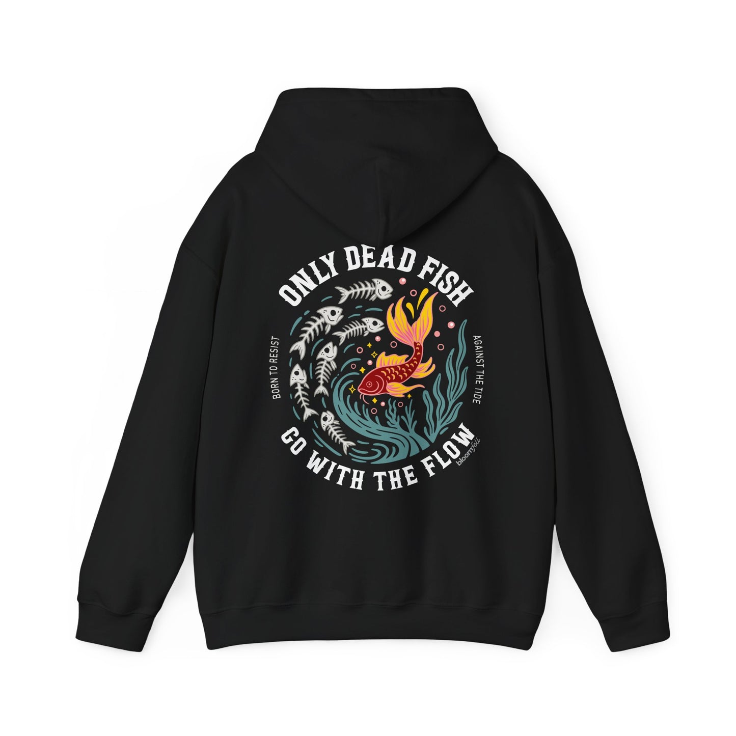 Two-Sided Dead Fish Go With the Flow Hoodie