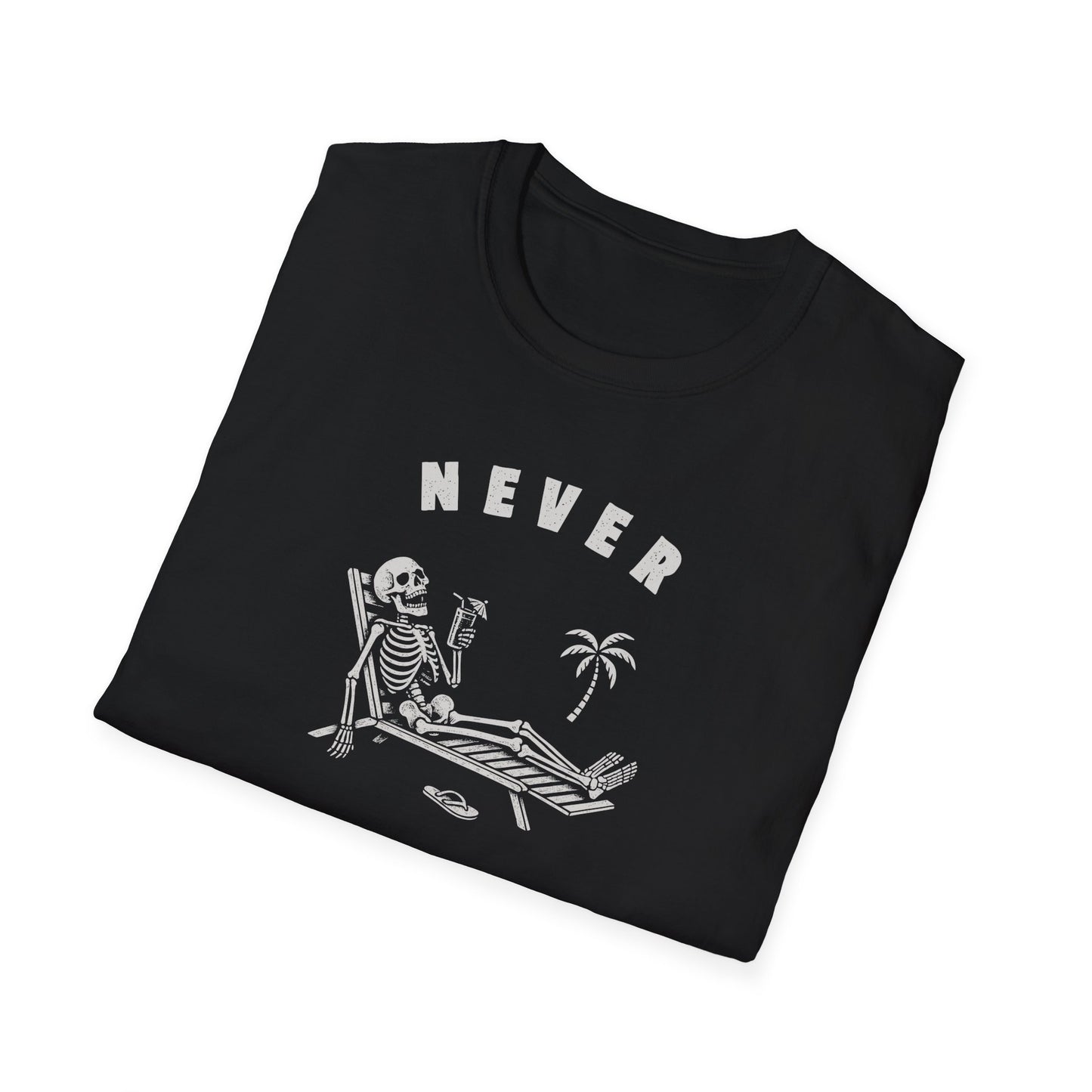 Never Better Tee