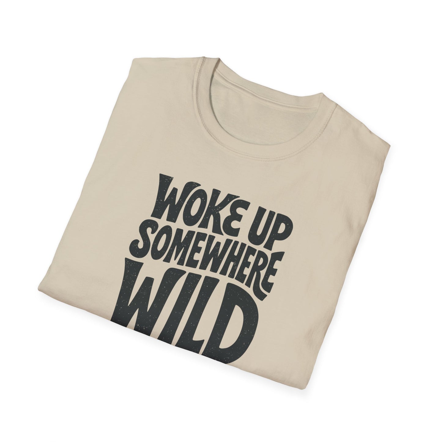 Woke Up Somewhere Wild Tee